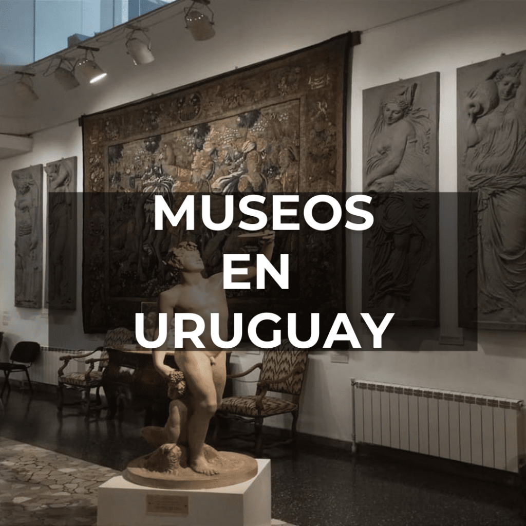 Museos en Uruguay 🖼️